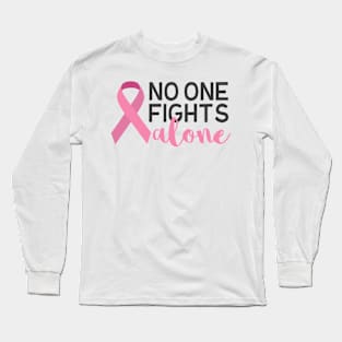 No One Fights Alone Long Sleeve T-Shirt